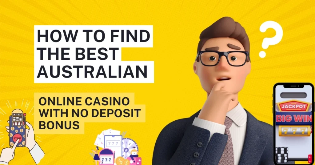 Australian Online Casino No Deposit Bonus